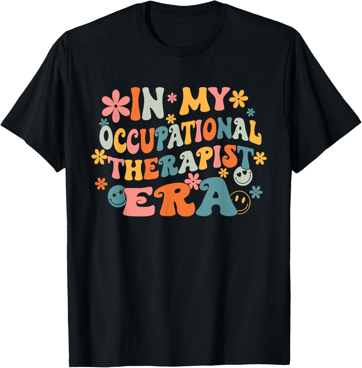 In My Occupational Therapist Era Retro Groovy OT OTA Therapy T-Shirt - T-Shirt | Black