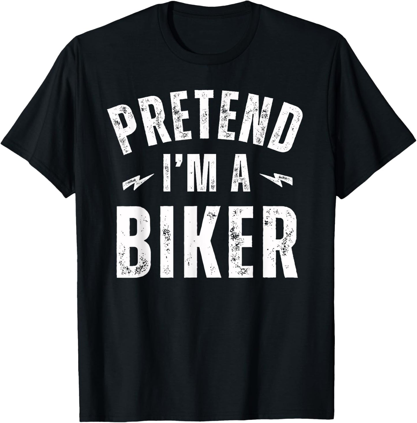 Funny Lazy Costume Last Minute Pretend I'm a Biker T-Shirt - T-Shirt | Black