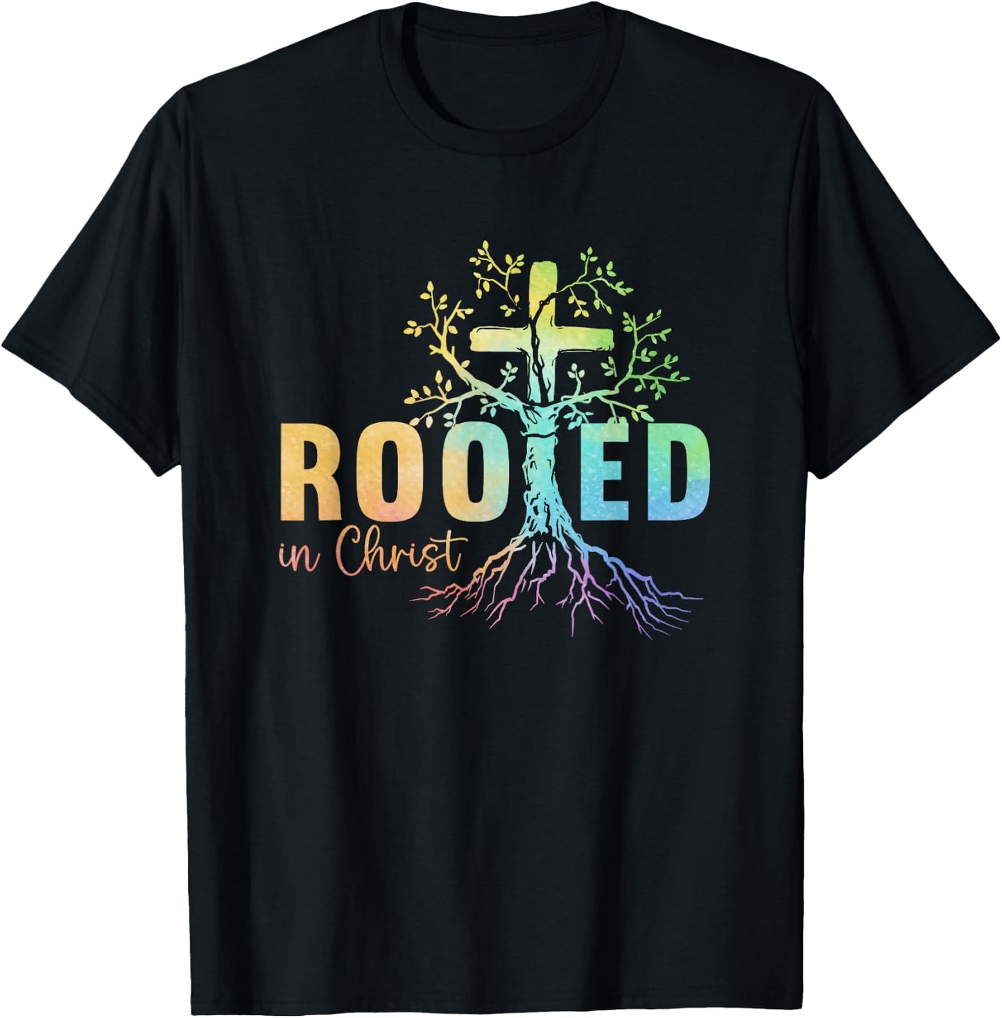Faith Christian Jesus Lovers Men Women Rooted In Christ T-Shirt - T-Shirt | Black