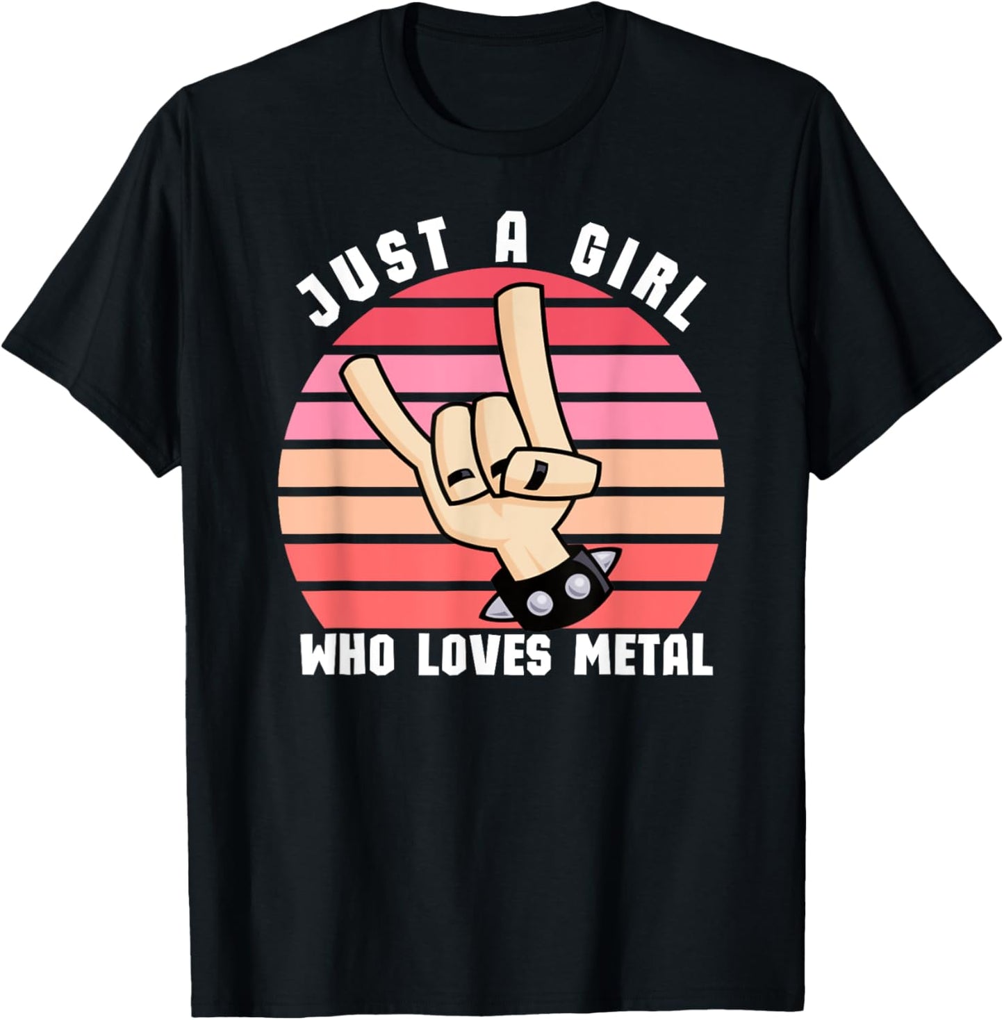 Just A Girl Who Loves Death Metal, Girl Who Loves Metal T-Shirt - T-Shirt | Black