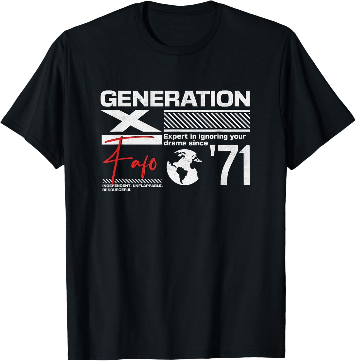 Gen X FAFO Gen X Generation Gen Xer Born 1971 Retro Vintage T-Shirt - T-Shirt | Black