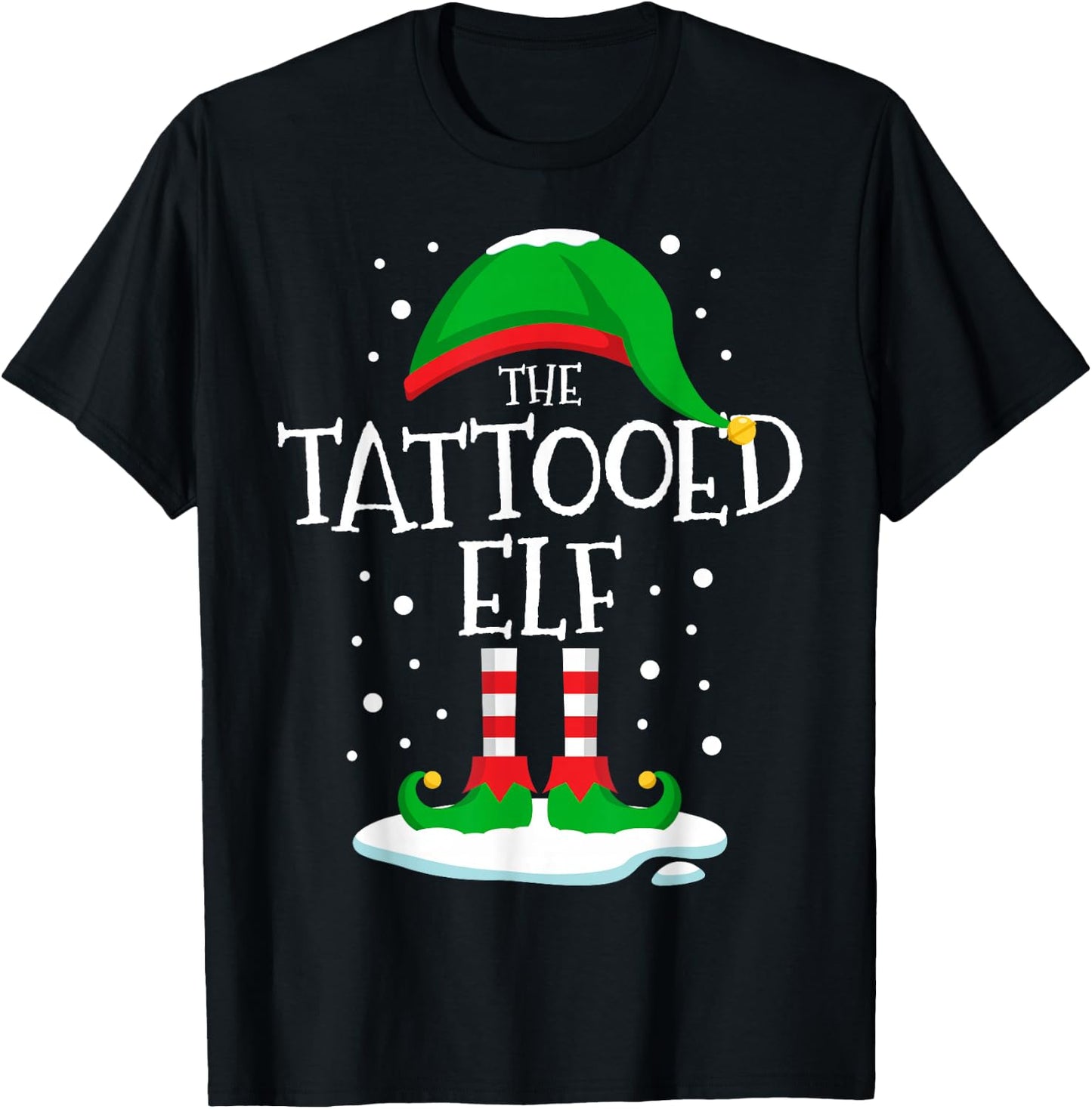 The Tattooed Elf Christmas Family Matching Xmas Tattoo Funny T-Shirt - T-Shirt | Black