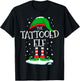 The Tattooed Elf Christmas Family Matching Xmas Tattoo Funny T-Shirt - T-Shirt | Black