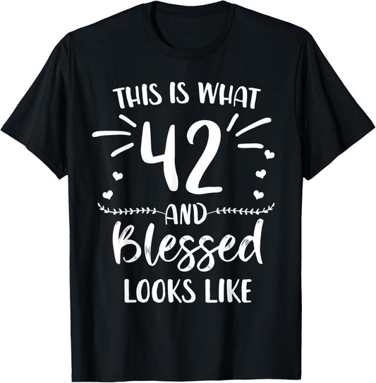 42 and Blessed 42nd Birthday Christian Cute Religious T-Shirt - T-Shirt | Black