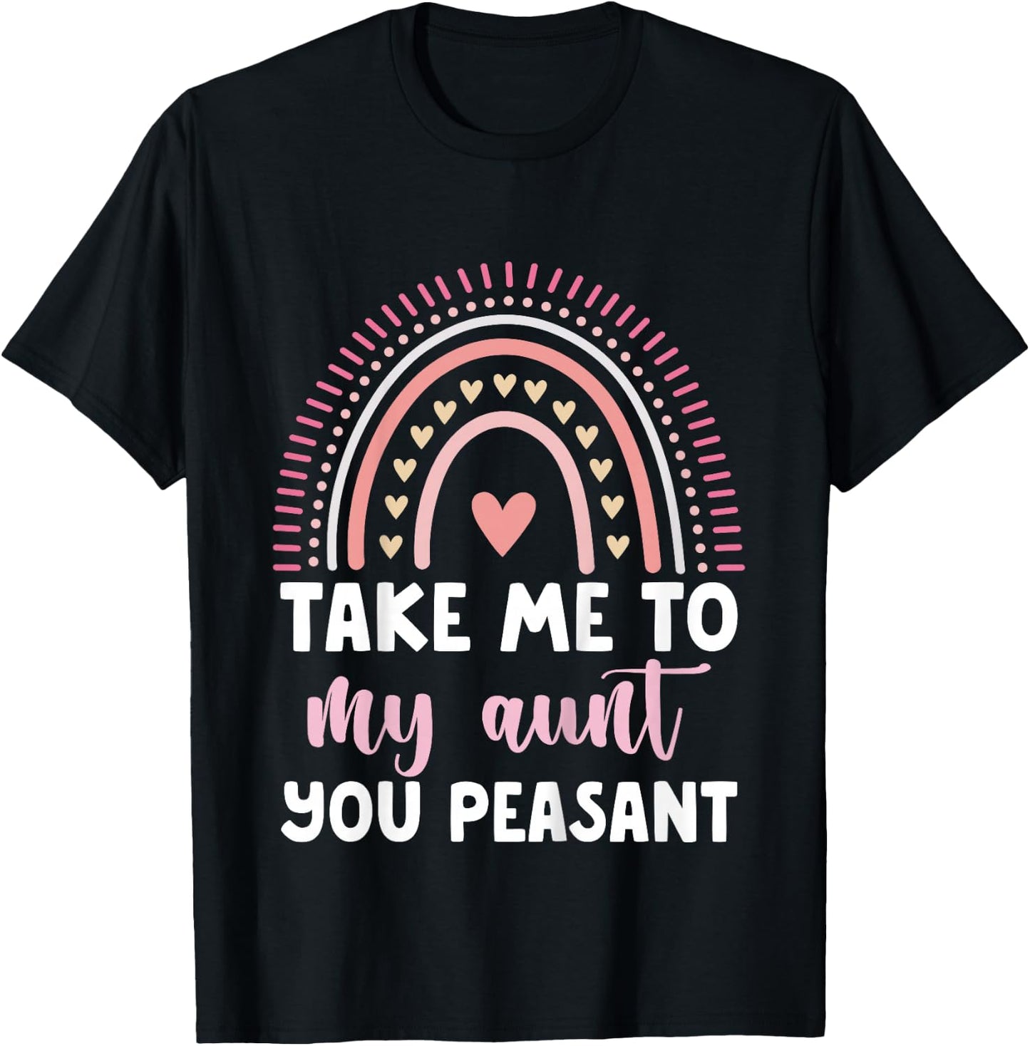 Take Me to My Aunt You Peasant Toddler T-Shirt - T-Shirt | Black