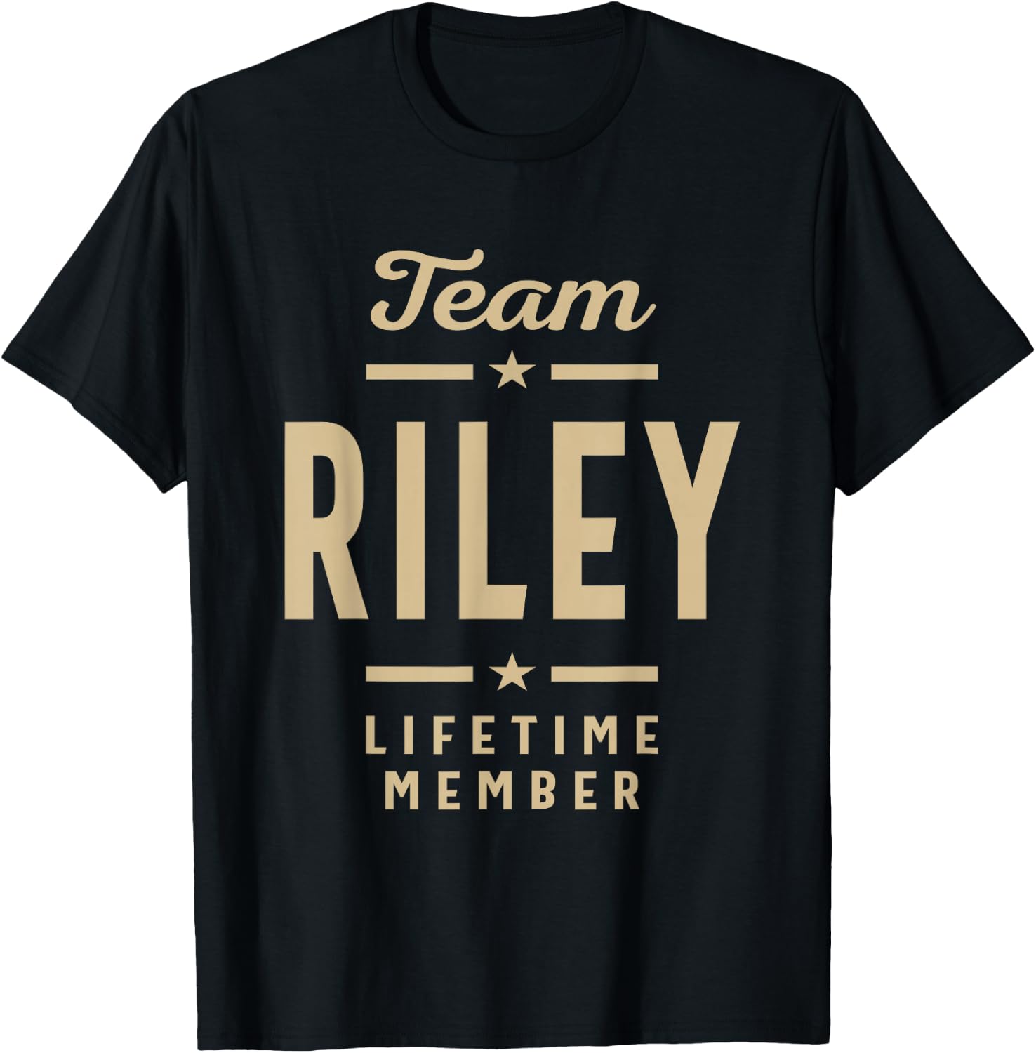 Team Riley Lifetime Member Funny Name Riley T-Shirt - T-Shirt | Black