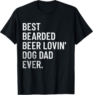 Best Bearded Beer Loving Dog Dad Ever Women T-Shirt - T-Shirt | Black