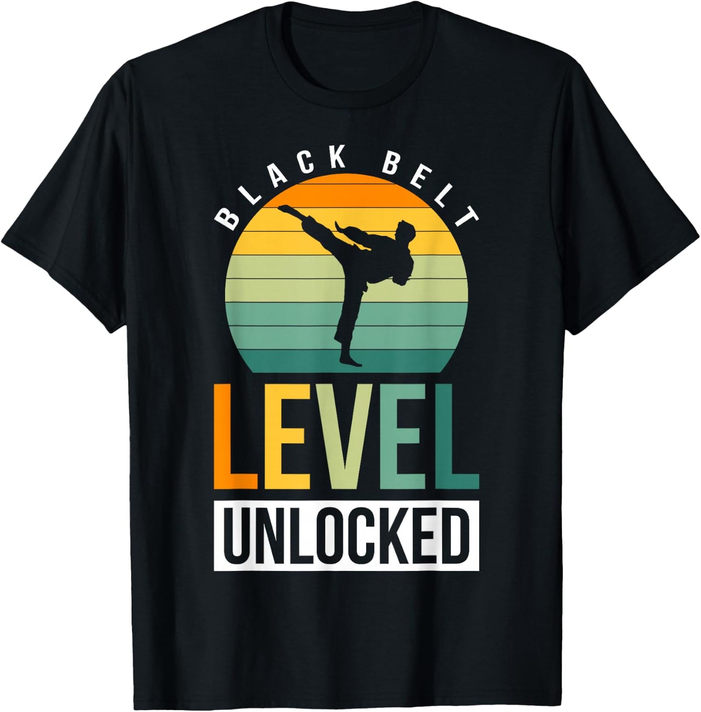Black Belt Level Unlocked T-Shirt - T-Shirt | Black