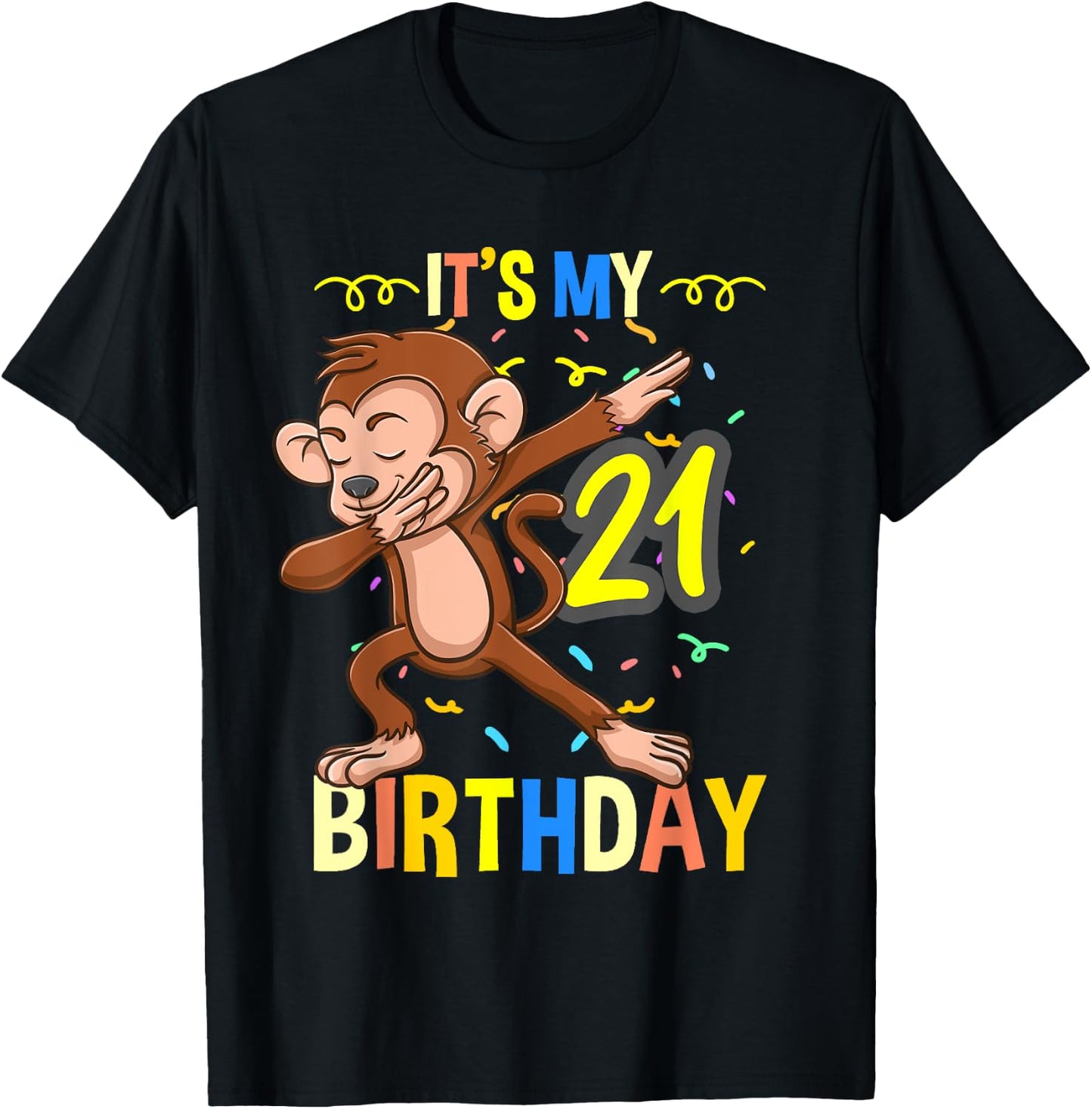 Its My 21st Birthday Dabbing Monkey Animal T-Shirt - T-Shirt | Black