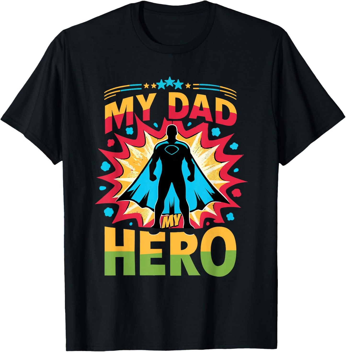 My Dads My Heroes Inspirational Superhero Dad T-Shirt - T-Shirt | Black