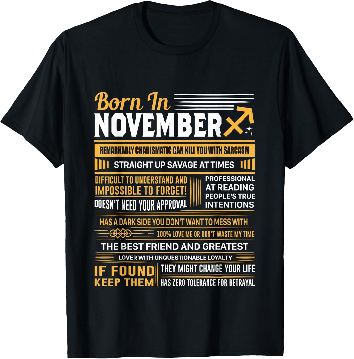 Born In November Sagittarius Funny Birthday Gift T-Shirt - T-Shirt | Black