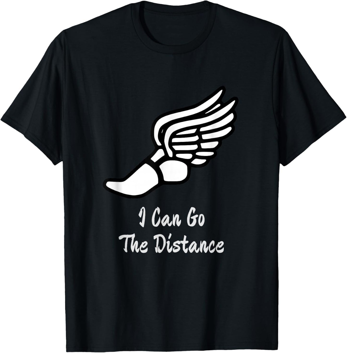 I Can Go The Distance - Cross Country Running T-Shirt - T-Shirt | Black