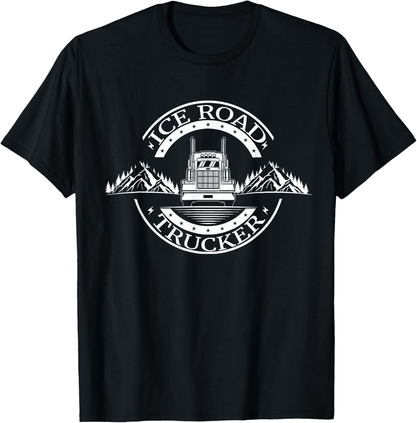 Winter Ice Road Trucking Alaska Trucker Ice Road Truck T-Shirt - T-Shirt | Black
