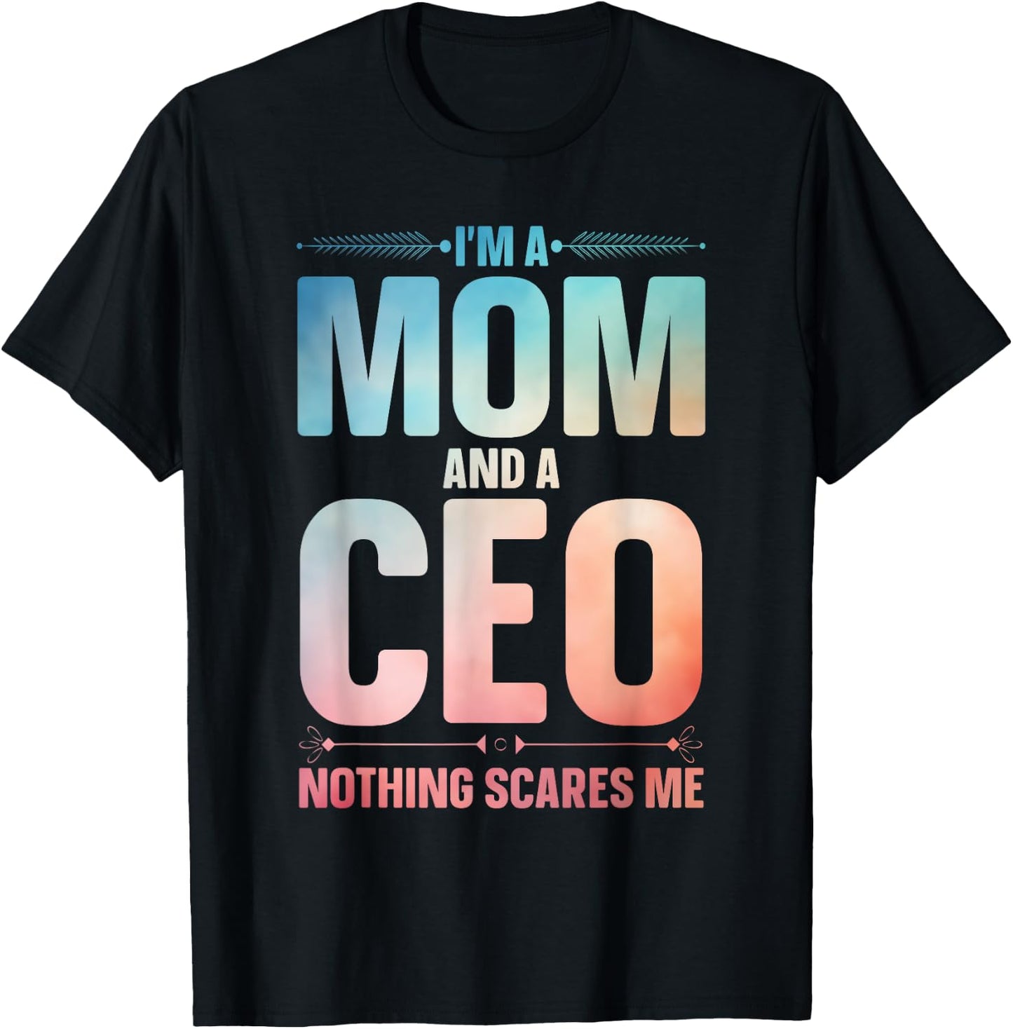 CEO Art For Mom Mother Women Business Owner Entrepreneur CEO T-Shirt - T-Shirt | Black
