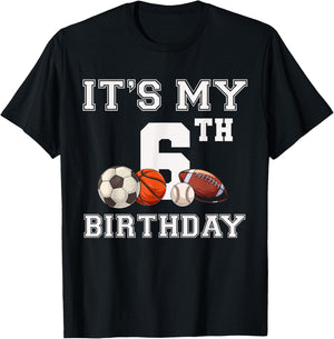 It's My 6th Birthday Baseball Soccer Basketball Themed Party T-Shirt - T-Shirt | Black