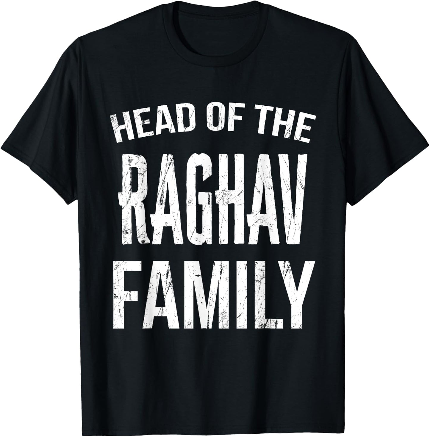 Head Of The Raghav Family Reunion T-Shirt - T-Shirt | Black