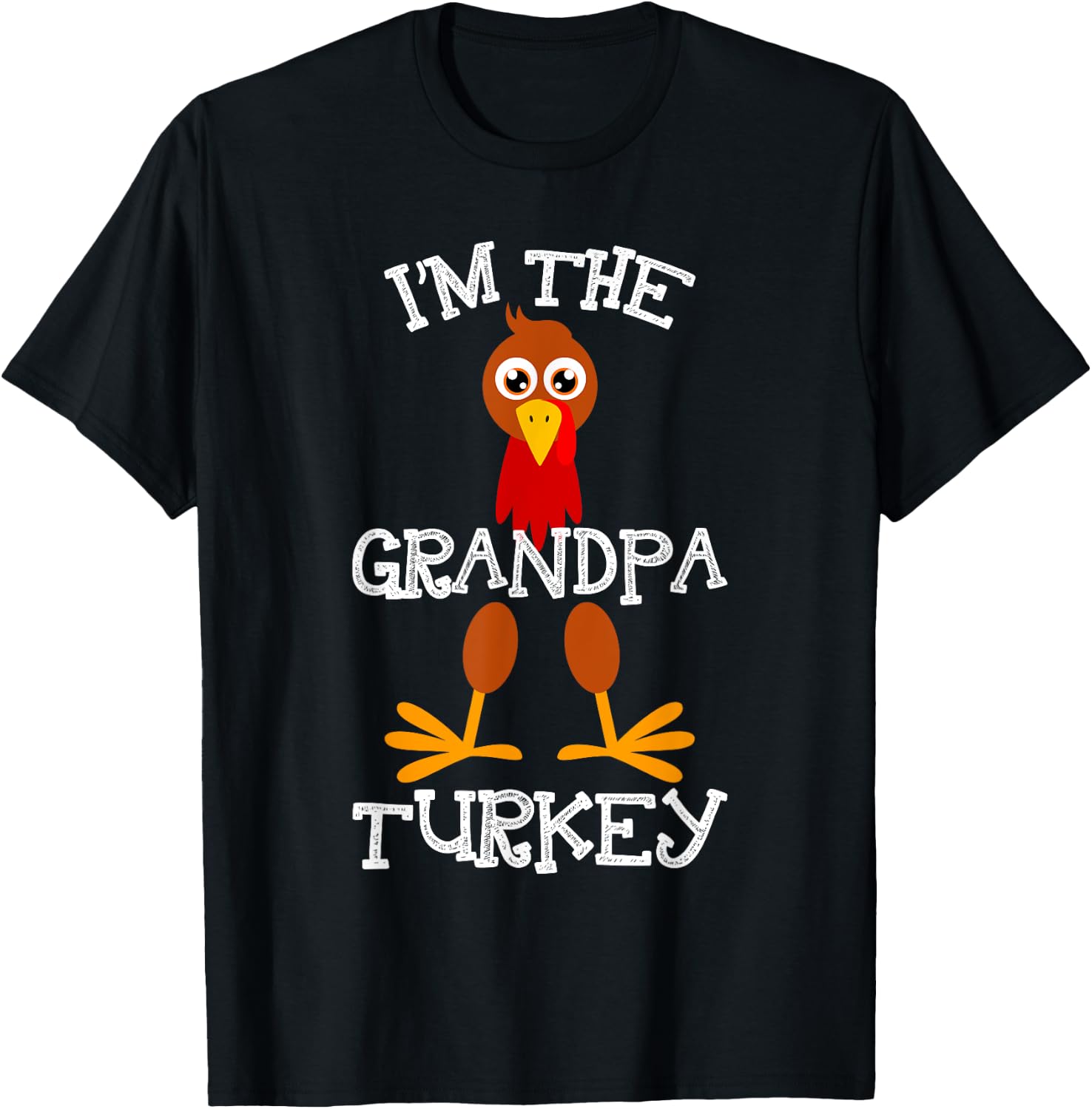 Im The Grandpa Turkey Thanksgiving Funny Grandfather Gift T-Shirt - T-Shirt | Black