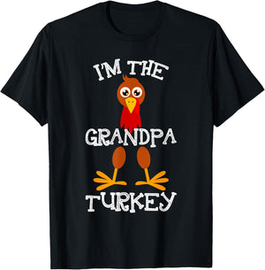 Im The Grandpa Turkey Thanksgiving Funny Grandfather Gift T-Shirt - T-Shirt | Black