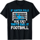 If Water Polo Was Easy Quote Waterpolo Player T-Shirt - T-Shirt | Black