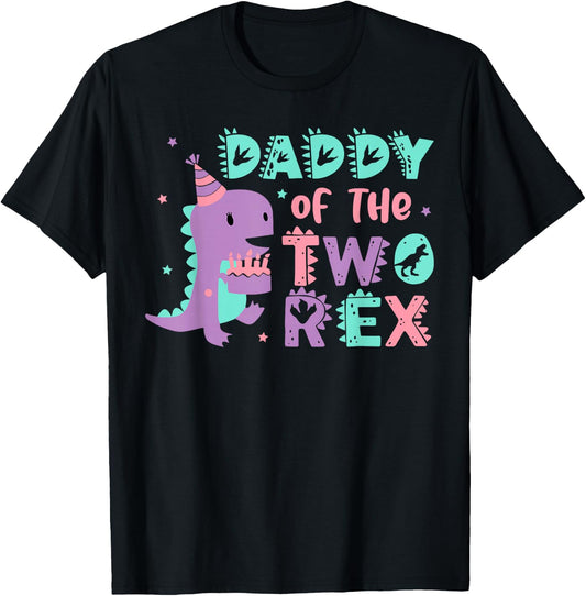 Daddy of the Two Rex Birthday Dinosaur Family Matching T-Shirt - T-Shirt | Black