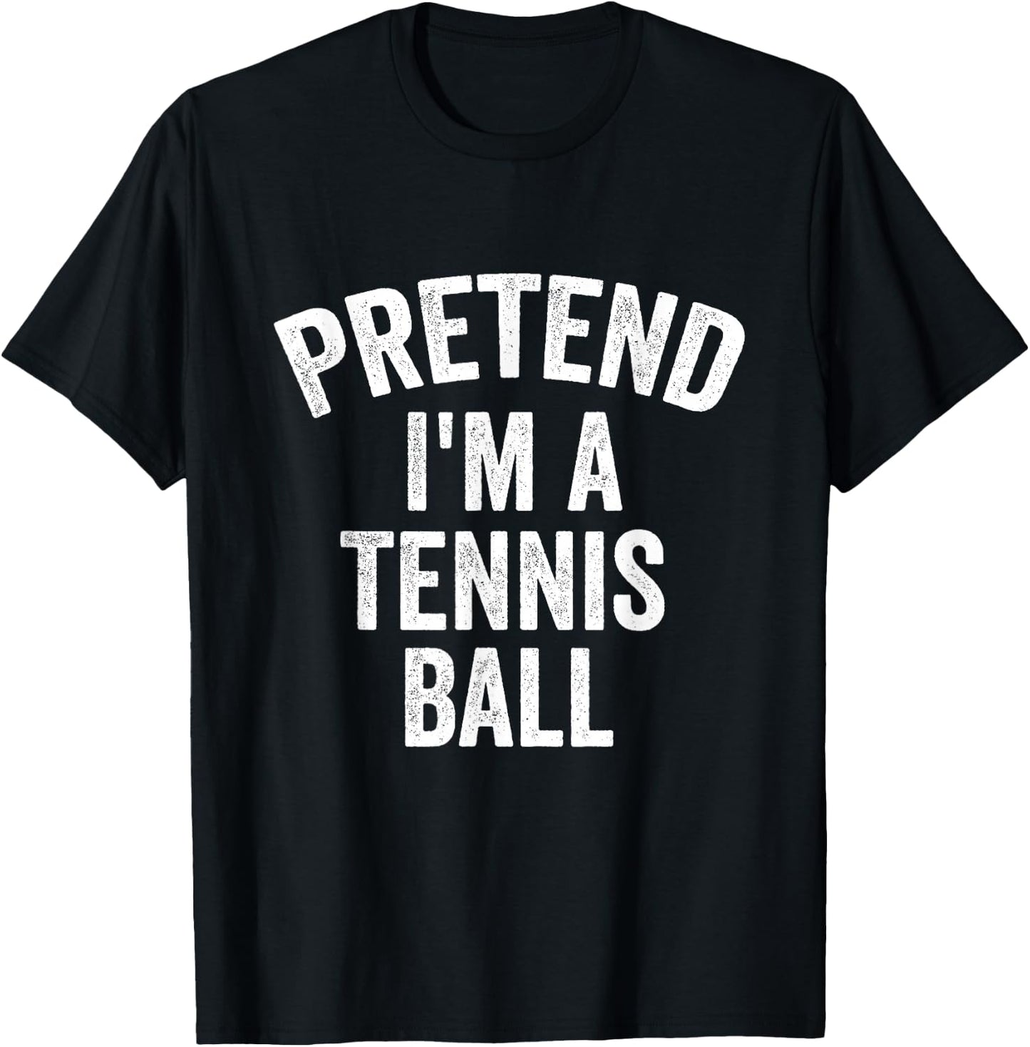 Pretend I'm a Tennis Ball Funny Lazy Halloween T-Shirt - T-Shirt | Black