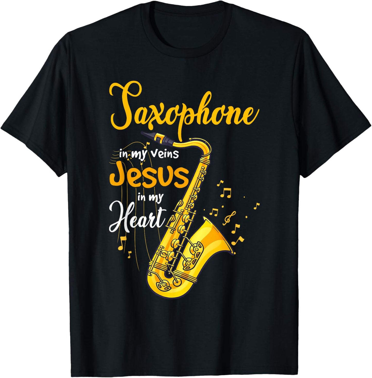Saxophone Jesus Faith Christian Saxophone In My Veins Jesus T-Shirt - T-Shirt | Black