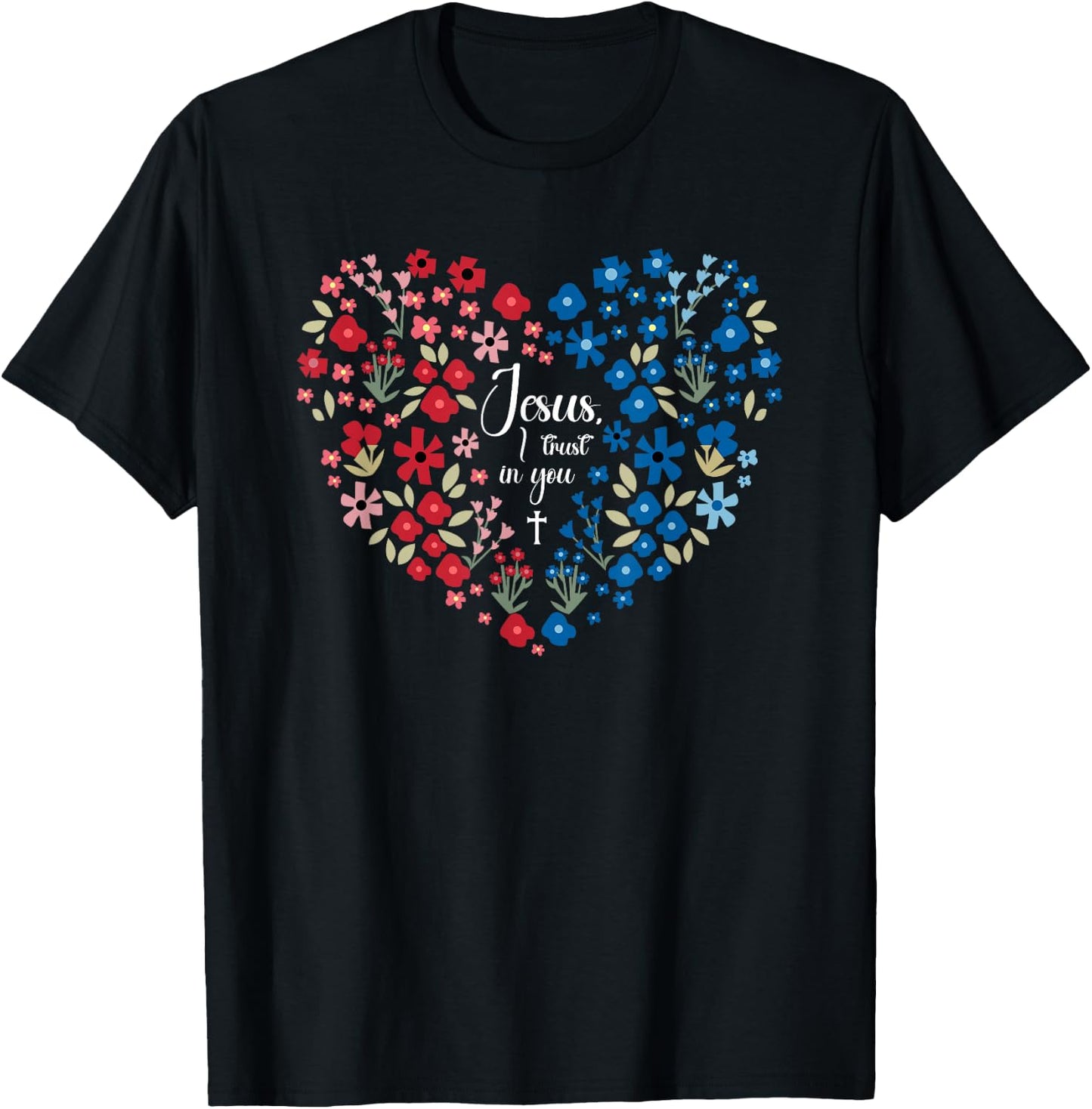 Jesus I Trust In You Catholic Christian Religious Women T-Shirt - T-Shirt | Black