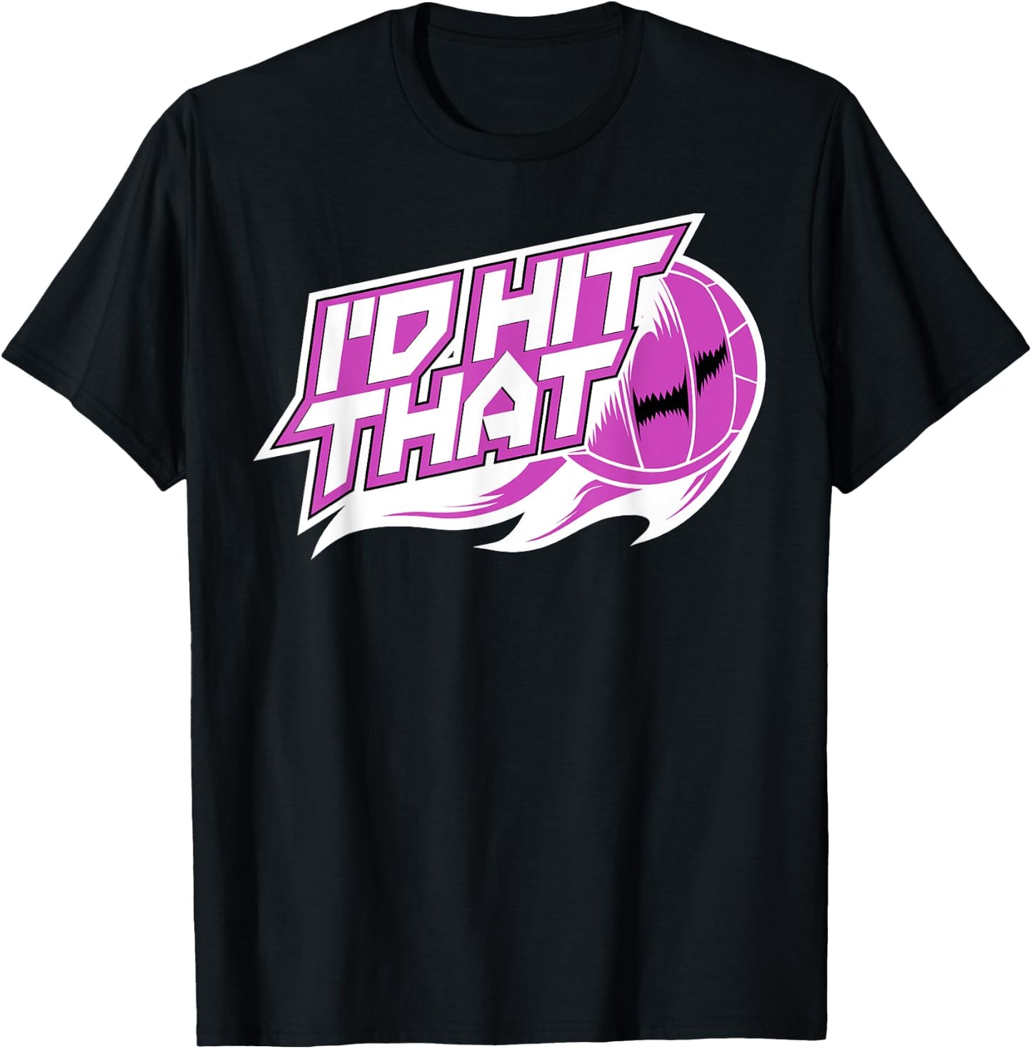 Funny I'd Hit That Shirt | Cute Volley-Ball Player Gift T-Shirt - T-Shirt | Black