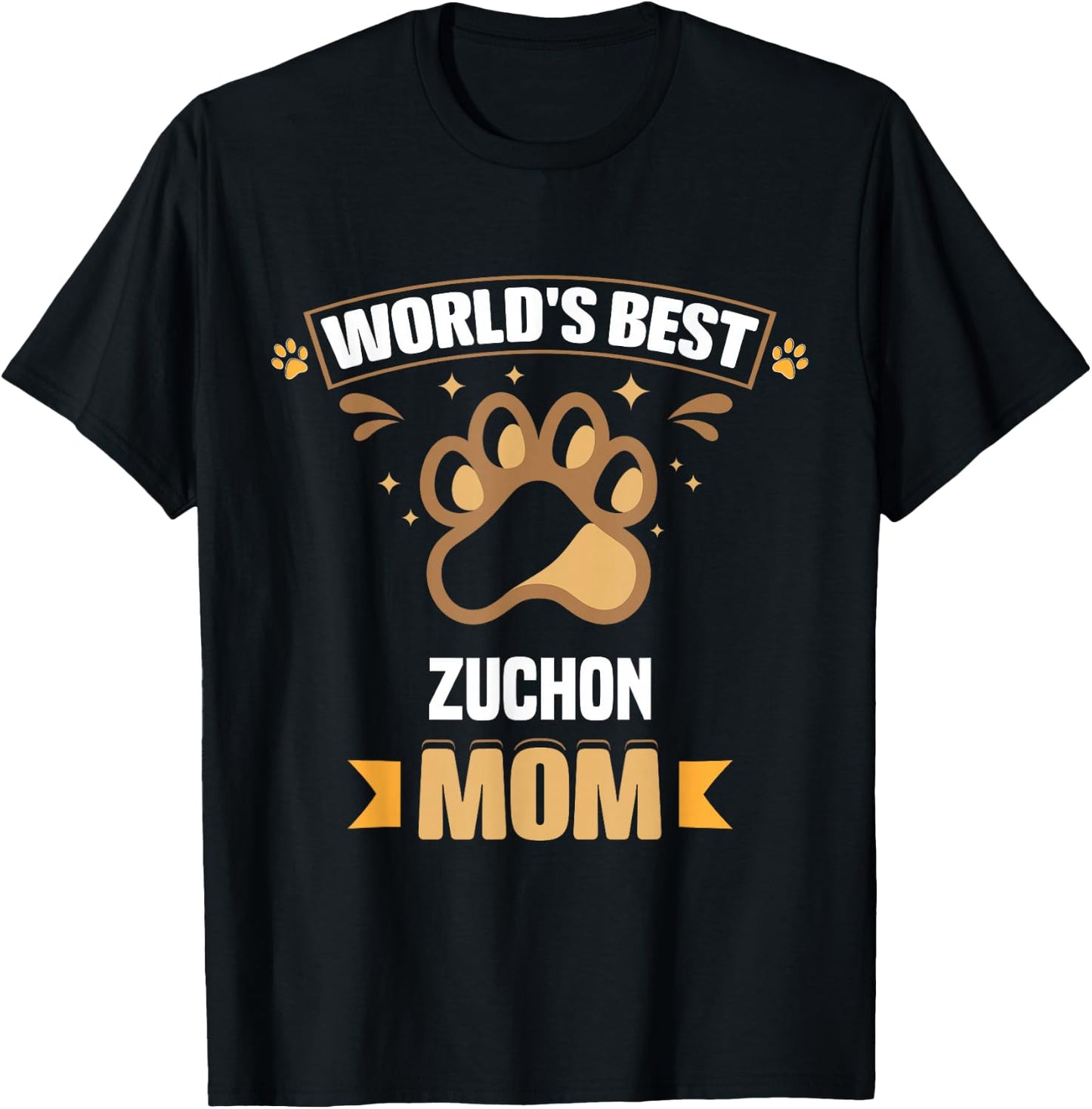 World's Best Zuchon Mom Mixed Breed Dog Owner T-Shirt - T-Shirt | Black