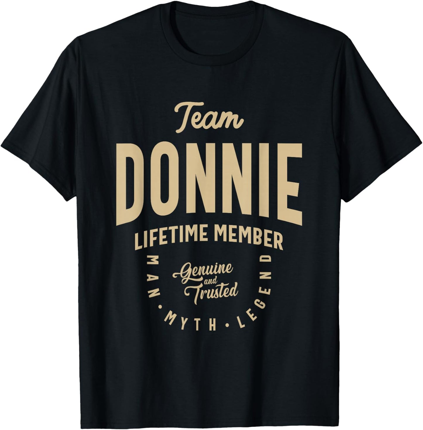 Team Donnie Lifetime Member Funny Name Donnie T-Shirt - T-Shirt | Black