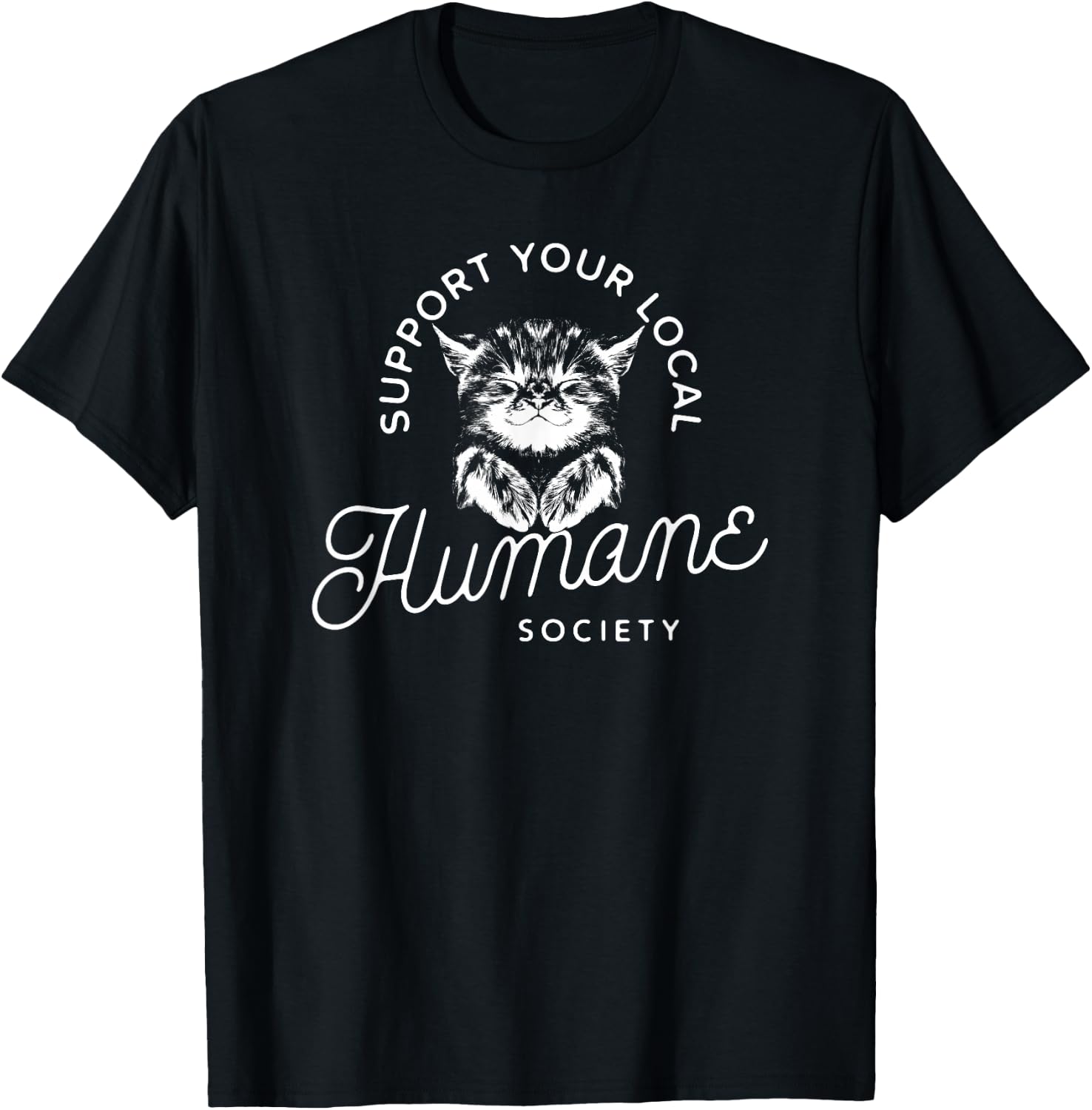 Vintage Cat Support Your Local Humane Society - Men Women T-Shirt - T-Shirt | Black