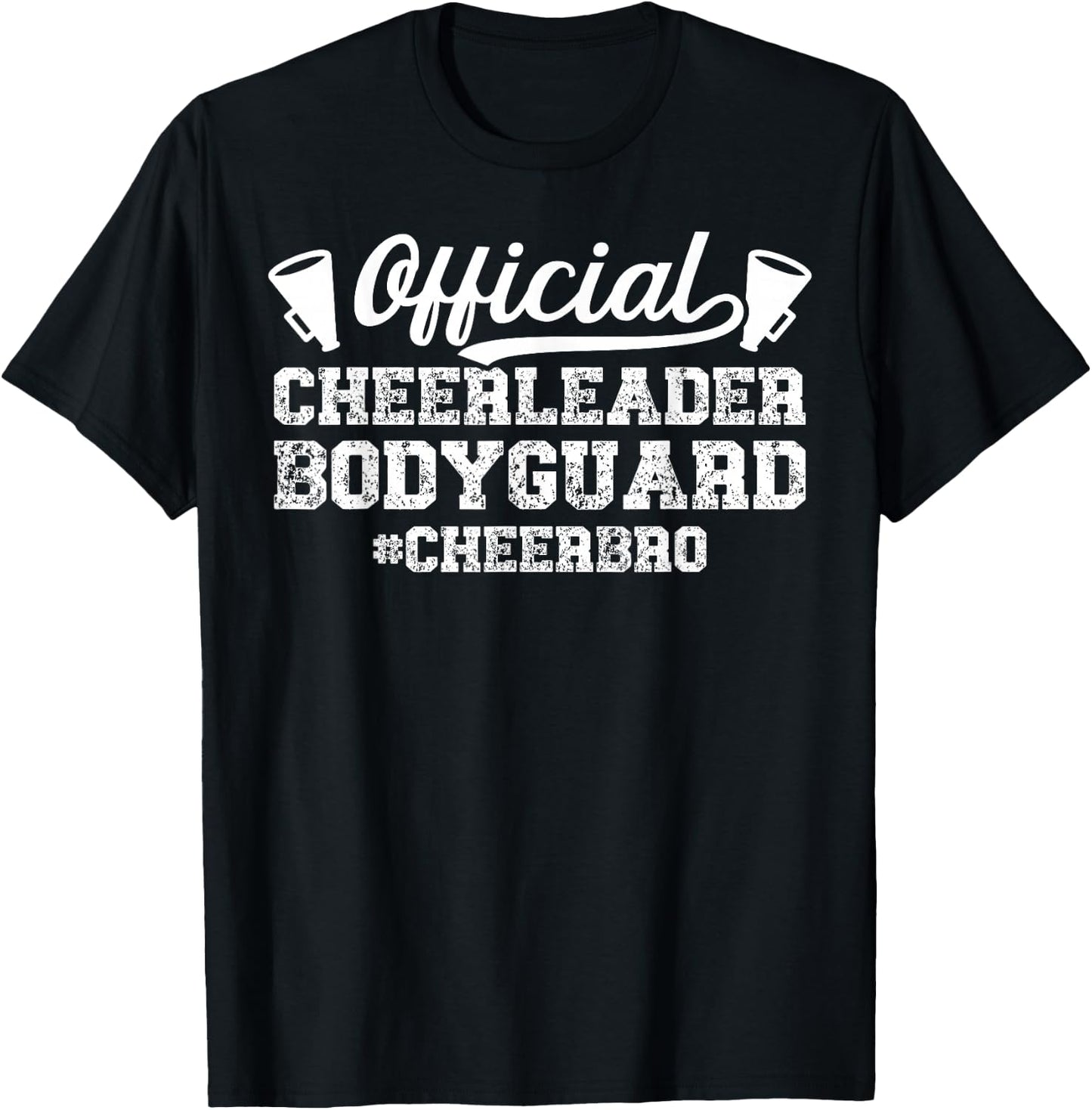 Cheerleader Bodyguard Cheer Brother Of A Cheerleader Brother T-Shirt - T-Shirt | Black
