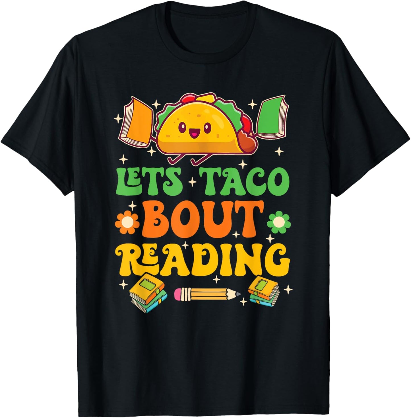 Lets Taco Bout Reading Back To School Science Teacher Groovy Men Women T-Shirt - T-Shirt | Black