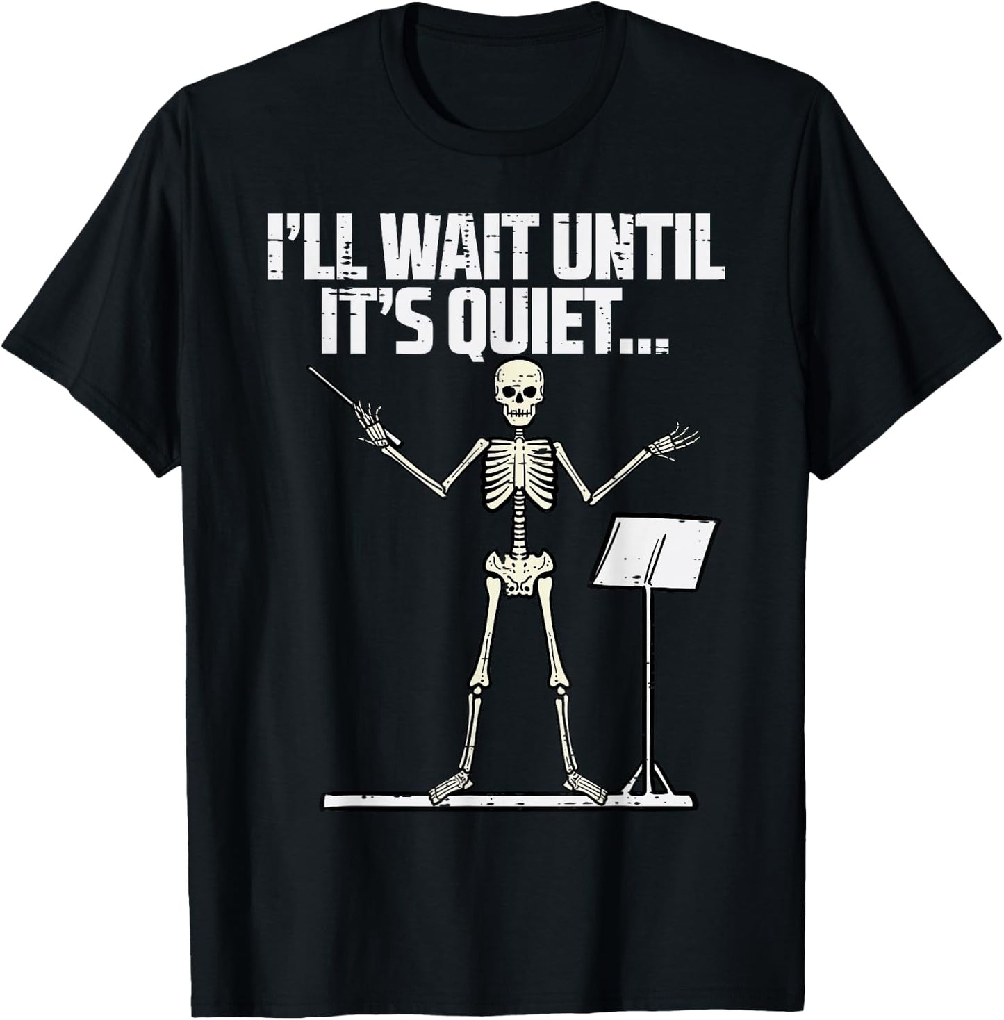 Halloween Music Conductor Wait Until Quiet Costume Men Women T-Shirt - T-Shirt | Black