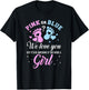 Gender reveal pink or blue love you but awesome if were girl T-Shirt - T-Shirt | Black