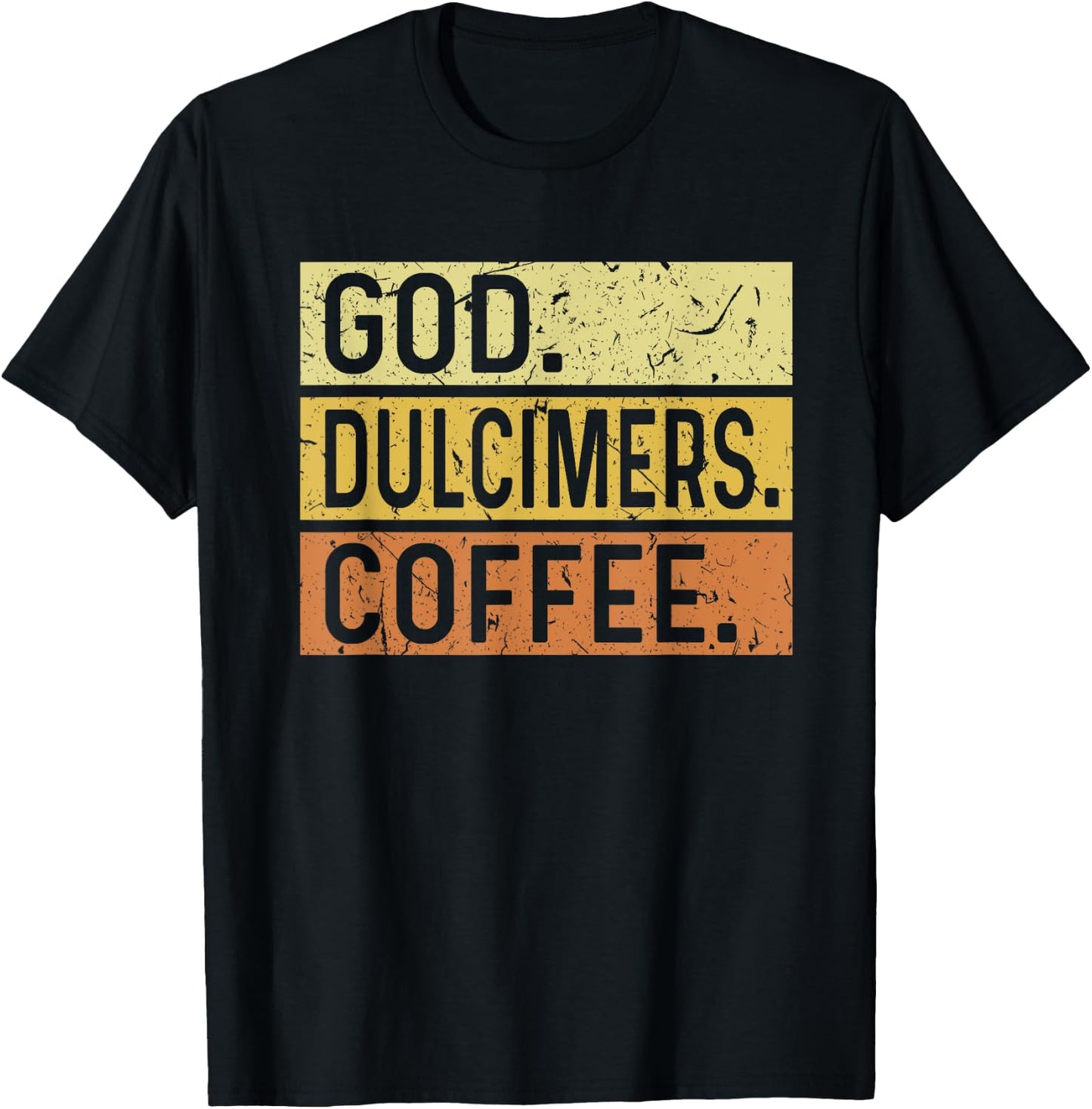 God Dulcimers Coffee Jesus Musician Mountain Dulcimer T-Shirt - T-Shirt | Black
