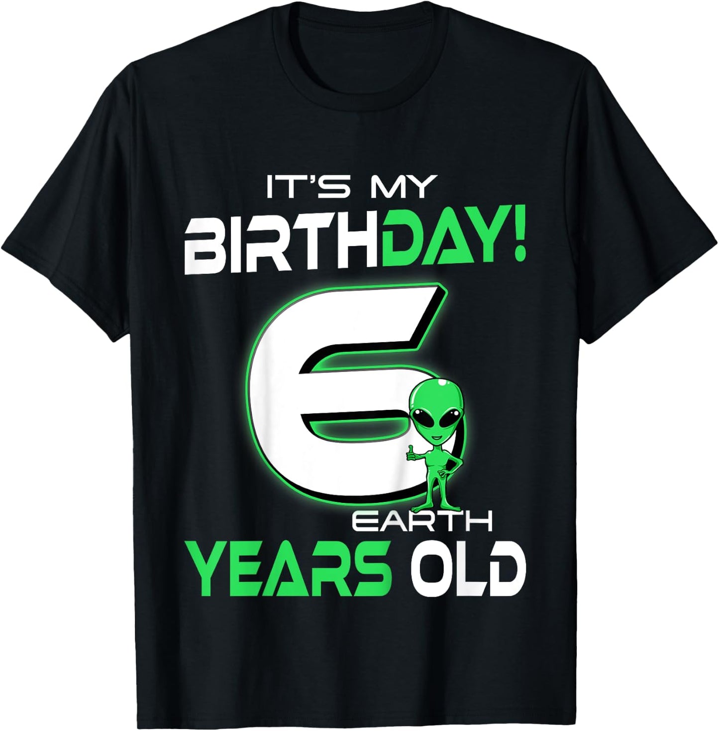 Cute Alien 6th Birthday Six Years Old T-Shirt - T-Shirt | Black