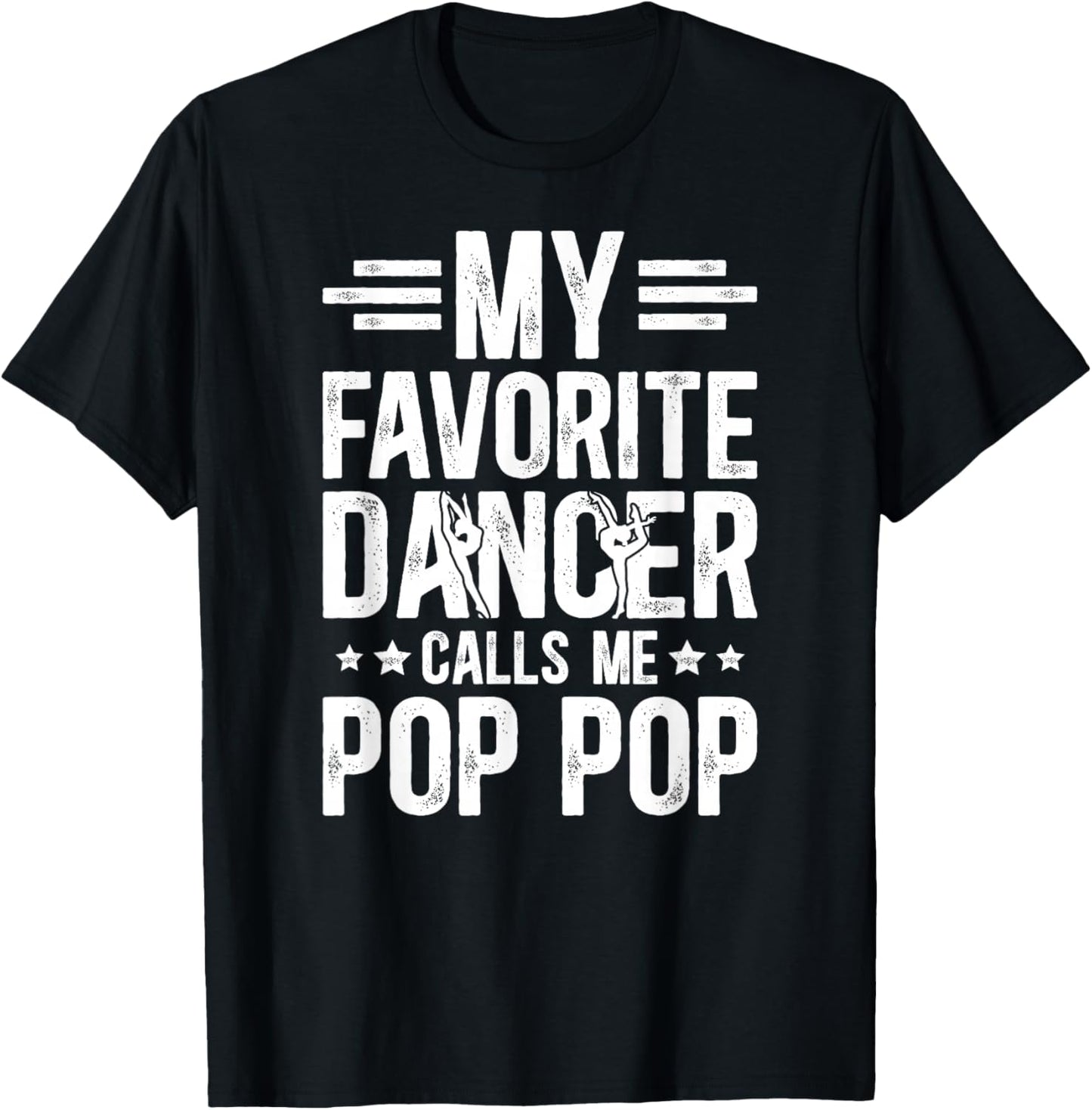 Proud Dance Pop Pop Of A Dancer Pop Pop Dancing Pop Pop T-Shirt - T-Shirt | Black