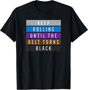 Keep Rolling Jiu Jitsu Shirt for BJJ, Jujitsu Gift T-Shirt - T-Shirt | Black