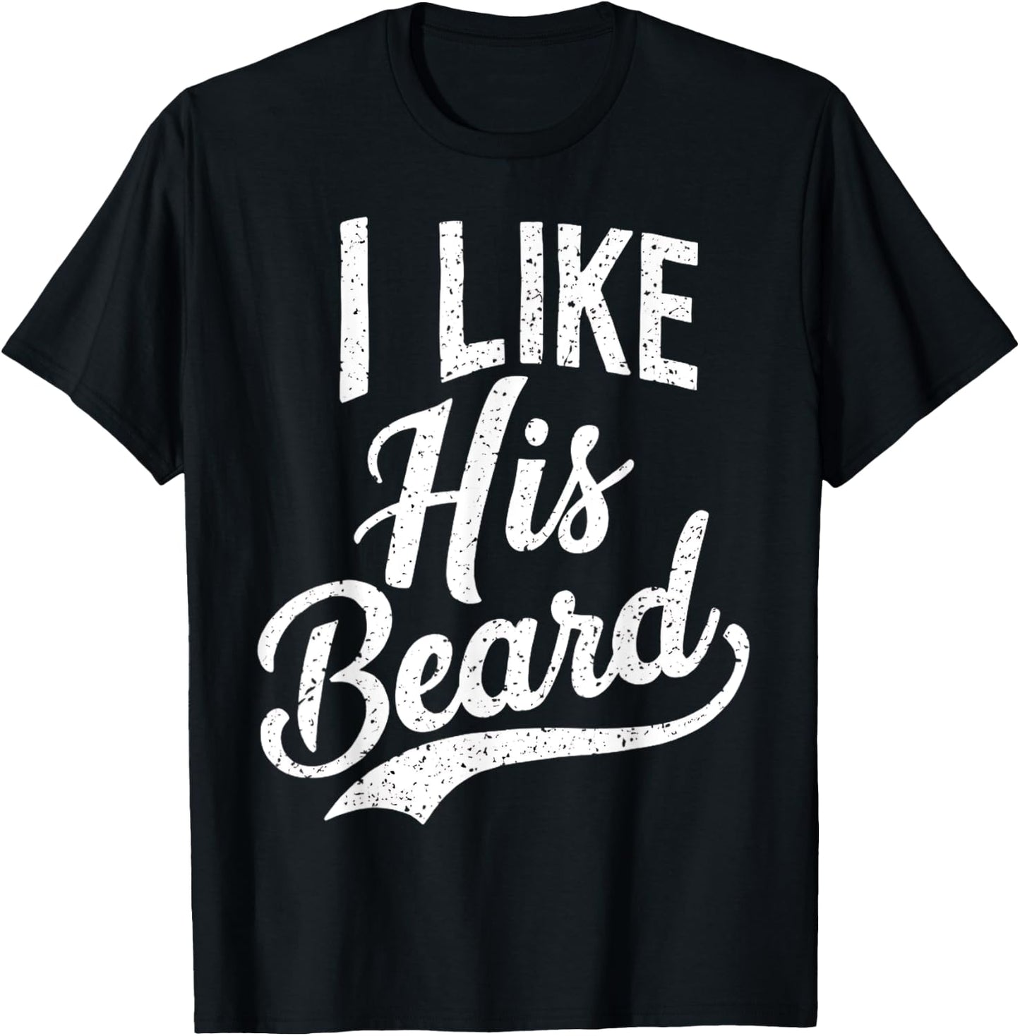 I Like His Beard Matching Couples Vintage Daddy T-Shirt - T-Shirt | Black
