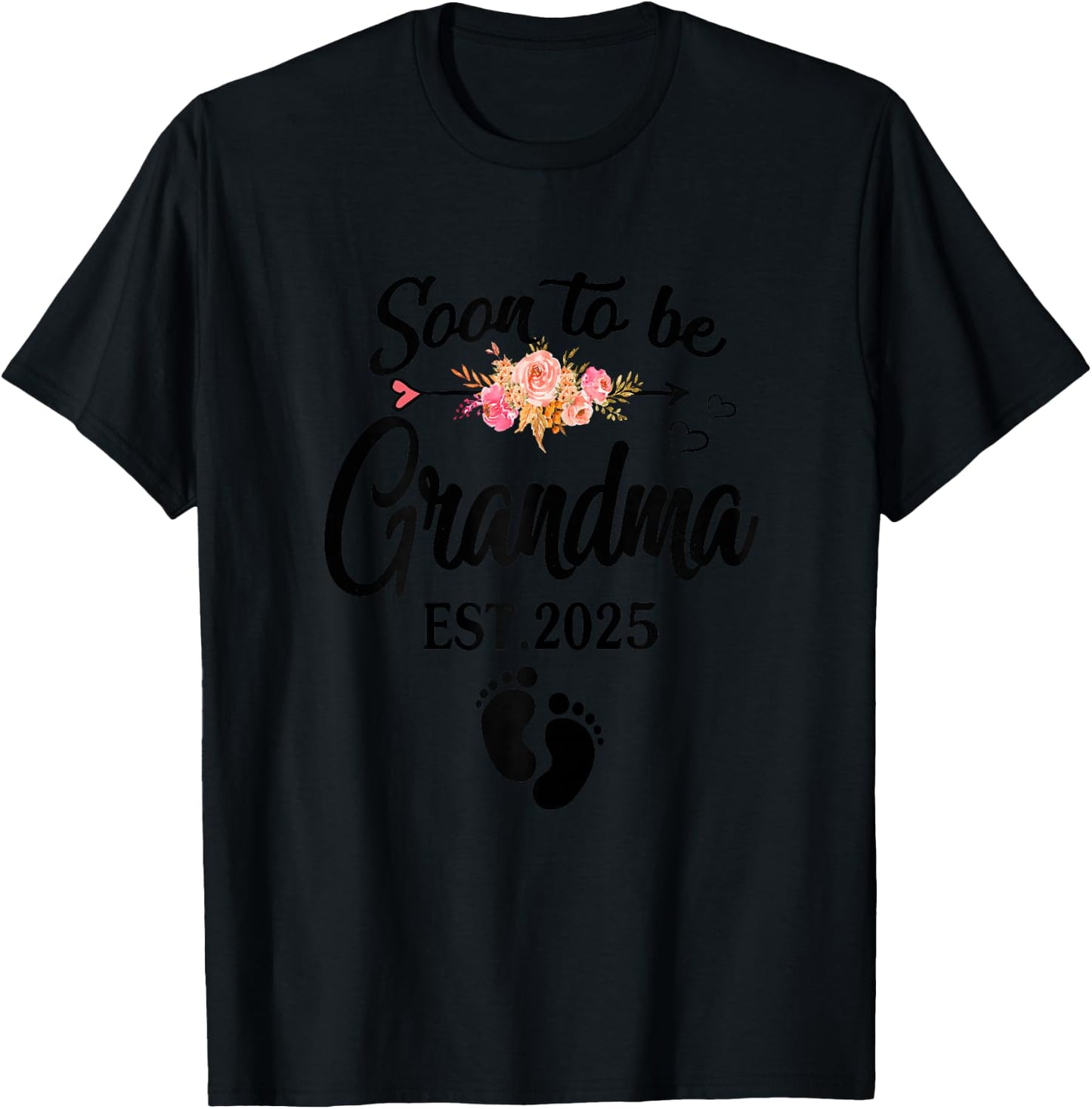 Soon to be Grandma 2025 Funny Mother's Day For New Grandma T-Shirt - T-Shirt | Black