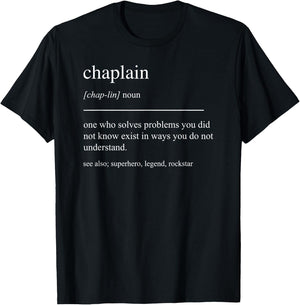 Funny Chaplain Definition Retirement Appreciation T-Shirt - T-Shirt | Black