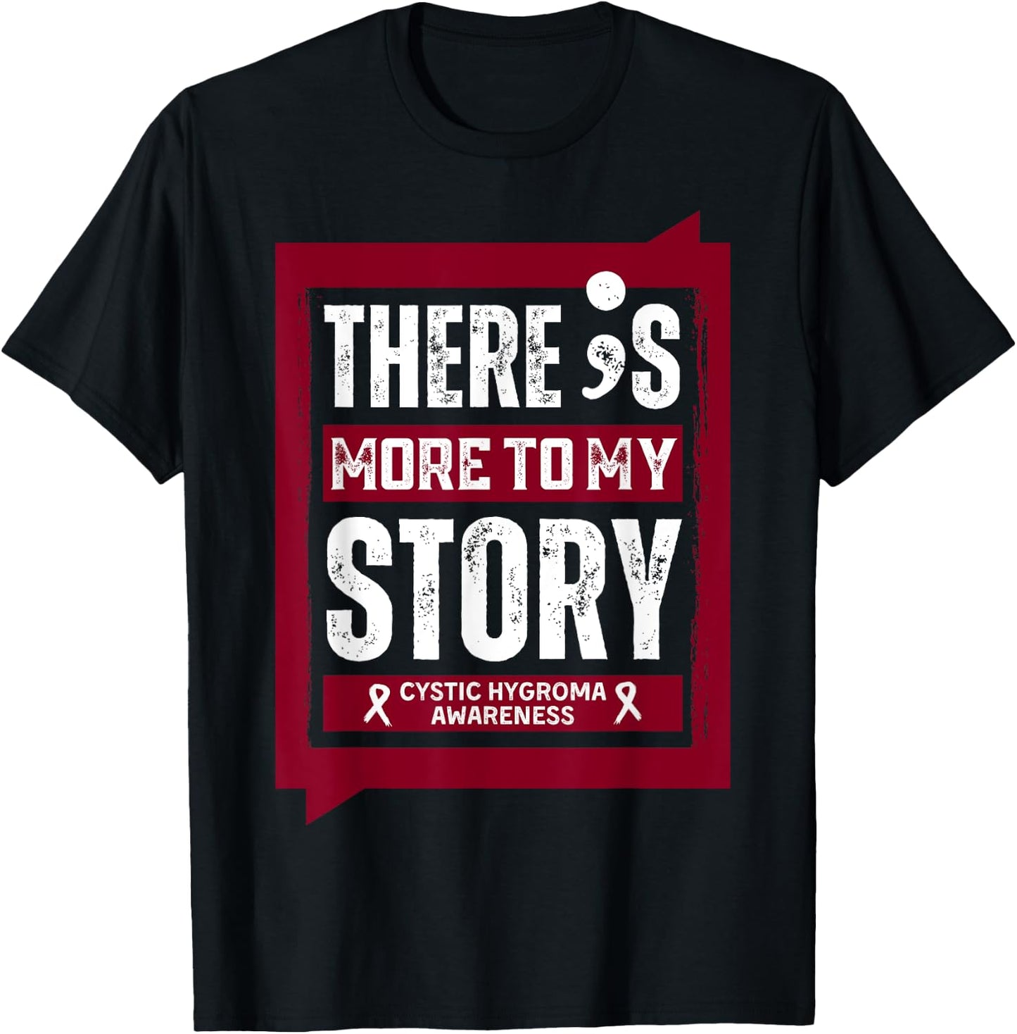 More To My Story Cystic Hygroma Disease T-Shirt - T-Shirt | Black