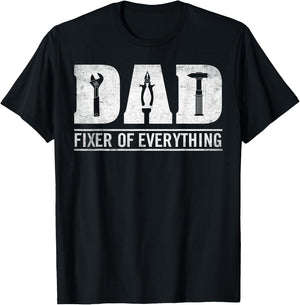 Dad Fixer Of Everything Funny Fathers Day Dad Papa Grandpa T-Shirt - T-Shirt | Black