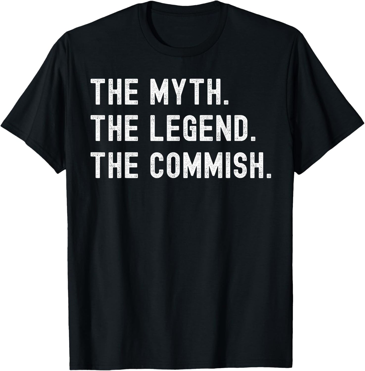 Funny Commish Fantasy Basketball Commissioner Sarcastic T-Shirt - T-Shirt | Black