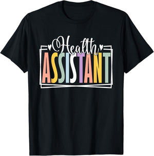 Health Assistant Week Appreciation Day Medical Assistant T-Shirt - T-Shirt | Black