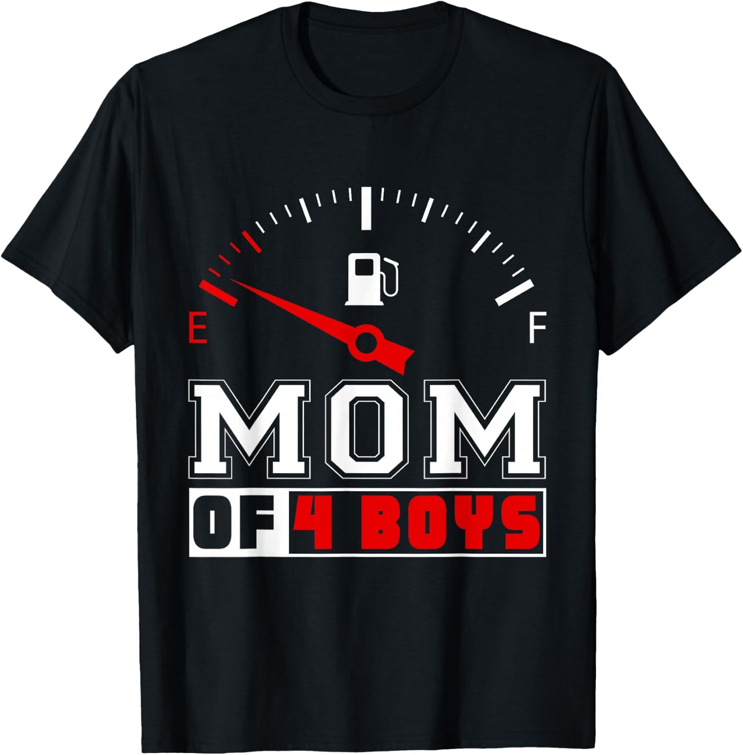 Funny Mom Of Four Boys Sons Mommy Mother Happy Mothers Day T-Shirt - T-Shirt | Black