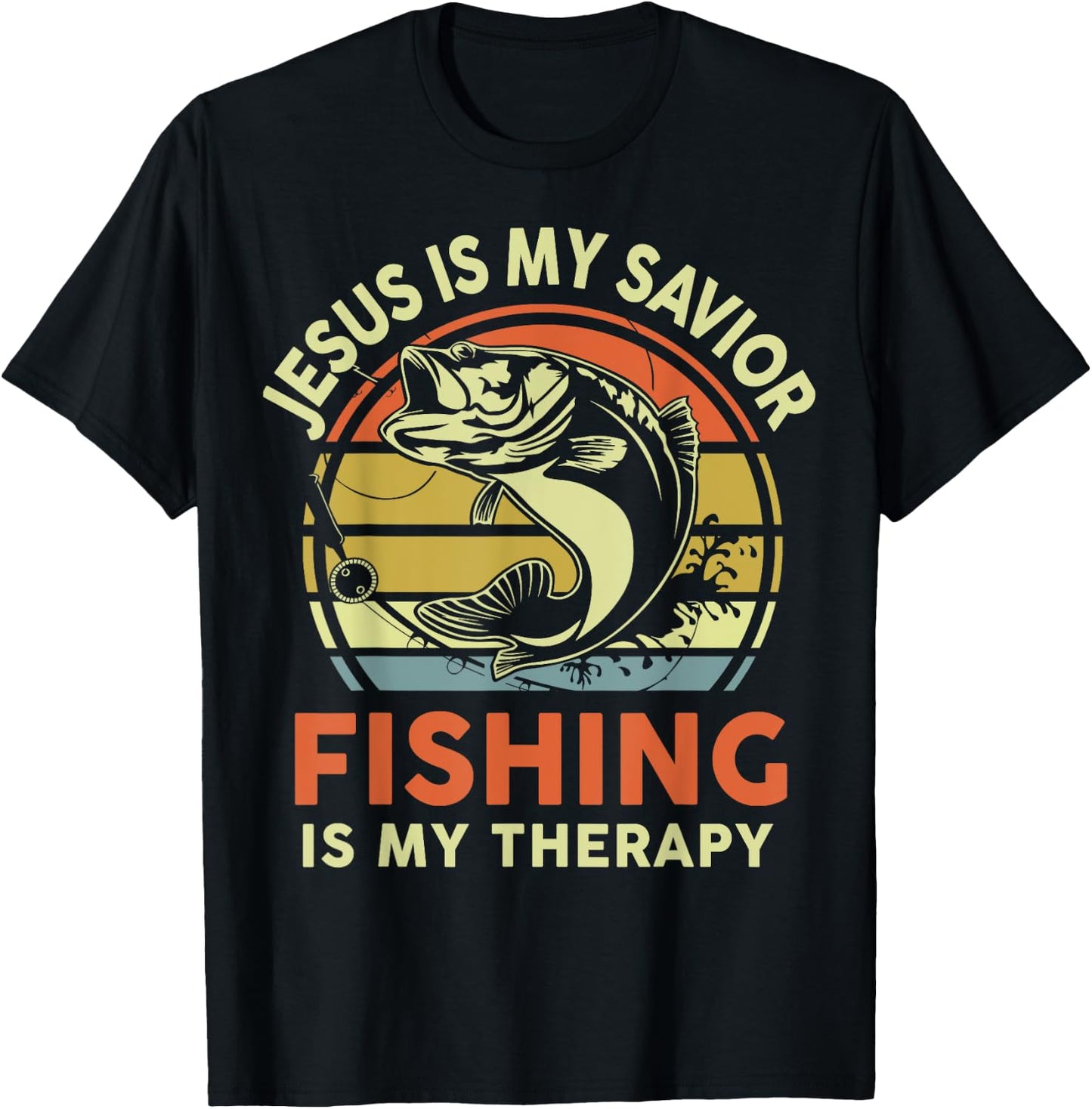 Jesus Is My Savior Fishing Therapy Funny Christian Bass Dad T-Shirt - T-Shirt | Black