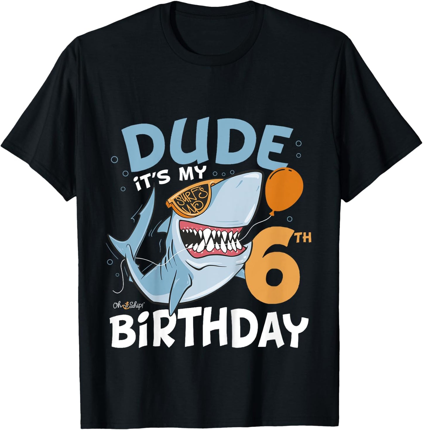 Kids Dude it's my 6th Birthday - Fun Shark 6th Birthday Boy T-Shirt - T-Shirt | Black