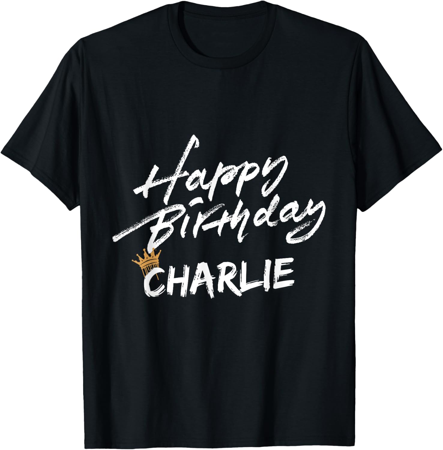 Happy birthday Charlie for party T-Shirt - T-Shirt | Black